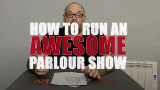 How To Run An Awesome Parlour Show Full Show Breakdown | Magic Stuff With Craig Petty