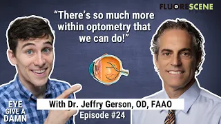 #24: Eye Give a Damn about AMD & Diabetic Retinopathy with Dr. Jeffry Gerson