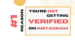 #1 Reason You're Not Getting Verified on Instagram