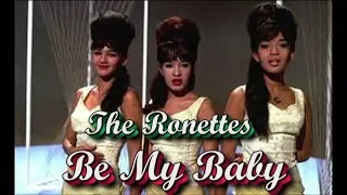 #22 The Ronettes   Be My Baby