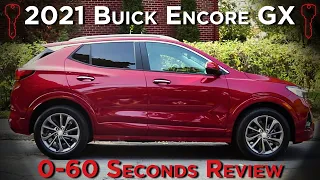 2021 Buick Encore GX | Full Review in 0 to 60 seconds