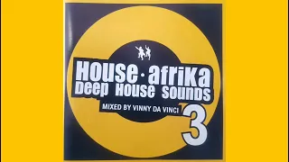 House • Afrika Deep House Sounds 3 mixed by Vinny Da Vinci (Throwback Thursday 3)