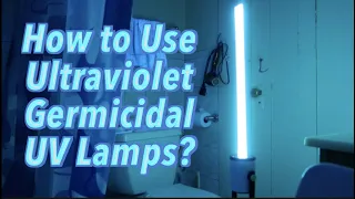 Ultraviolet Germicidal UV Lamps Review! Worth it?