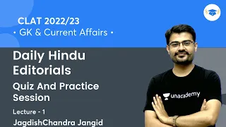 Daily Hindu Editorials - Quiz And Practice Session 1 l CLAT GK & Current Affairs l CLAT 2022/23