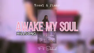 Awake My Soul - Hillsong (Vocal & Piano)