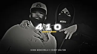 410 (Slowed & Reverb)- Sidhu Moosewala | Sunny Malton