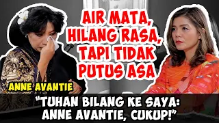 ANNE AVANTIE LEBIH BAHAGIA SETELAH MERELAKAN SEGALANYA | Friends of Merry Riana