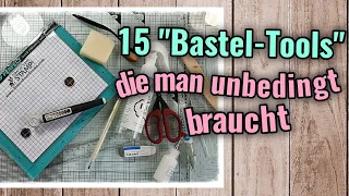 15 Bastel-Tools | Bastel-Werkzeuge, die man unbedingt braucht