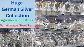 Wholesale Price లో German Silver Collection కావాలి అంటే Sanathnagar లో ఉన్న Agromech వెళ్లాల్సిoదే