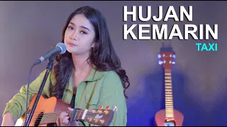 HUJAN KEMARIN - TAXI (LIVE COVER BY REGITA ECHA)