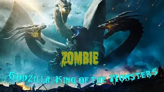 Godzilla: King of the Monsters - Zombie AMV