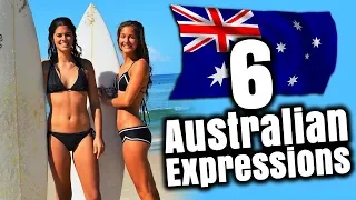 6 AUSTRALIAN EXPRESSIONS You Need To Know | Expressions to Sound Australian