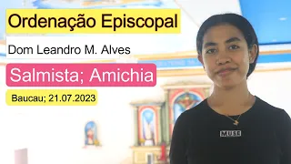 Ordenação Episcopal; Dom Leandro Maria Alves. Salmo Responsorial