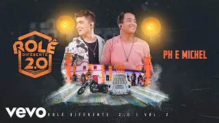 PH e Michel - Rolê Diferente 2.0 (Ao Vivo Em Goiânia / 2019)