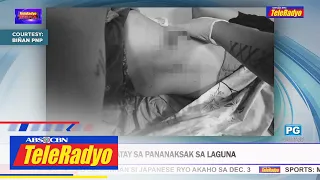 Babae patay sa pananaksak sa Laguna | TELERADYO BALITA (30 Sept 2022)