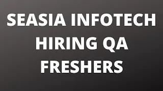 Hiring QA Freshers| Software Testing Jobs