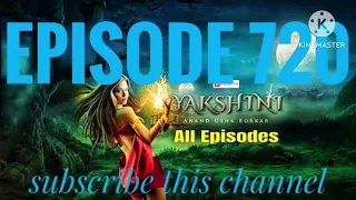 Yakshini episode 720 / today real story yakshini in hindi audiobook /#poketfmstory