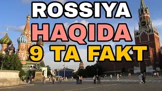 Rossiya haqida 9 TA fakt