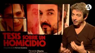 Tesis sobre un homicidio, Ricardo Darín