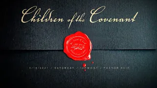 IOG - "Children of The Covenant" 2021