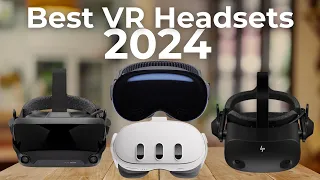 Top 5: Best VR Headsets 2024 [don’t buy one before watching this]