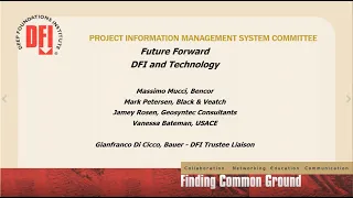 DFI44 Annual Conference –Panel Discussion on Project Information Management Systems