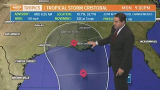 The latest update with Tropical Storm Cristobal; Heavy rain and storms Wednesday