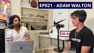 EP021 - From Division 1 College Tennis To ATP Professional: Adam Walton