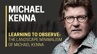 📷​​🔥 LEARNING to OBSERVE 👀​: The landscape minimalism 🌄 of MICHAEL KENNA 🧑​✨​