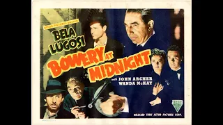 Bowery at Midnight ( Horror film 1942 ) by Wallace Fox