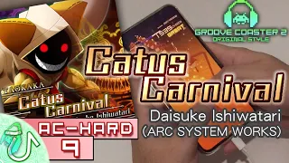[スマホ/iphone] Catus Carnival (AC-HARD) 理論値 【GROOVE COASTER 2 Original Style 手元動画】