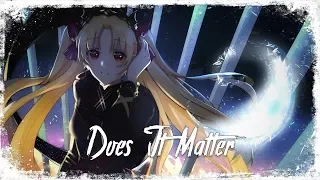 Nightcore - Does It Matter (Denis First & Reznikov Remix)