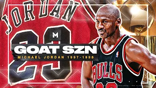 Michael Jordan ULTIMATE 1997-98 Season Highlights - THE LAST DANCE! | GOAT SZN