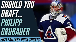 Should you draft Philipp Grubauer - Fantasy Hockey 2021
