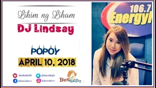 MAY NANGYARI SAMIN THAT NIGHT PAGGISING KO WALA NAKO KASAMA Lihim Ng Liham DJ Lindsay April 10, 2018