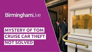 Tom Cruise BMW thieves never caught - a year after incident outside Birmingham's Grand Hotel