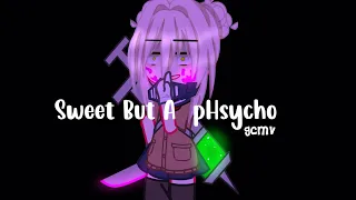 🖤🔪|| Sweet But A Phycho || gcmv || FT : Toga Himiko and the LOV || mha/bnha || Lindxh || 🔪🖤