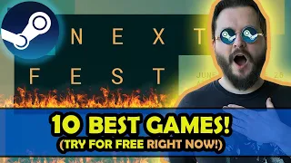 STEAM NEXT FEST - 10 Best Games To Try Right Now! | BEST DEMOS!