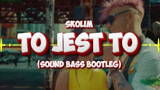 SKOLIM - To Jest To (SOUND BASS Bootleg) 2024  #skolim #soundbass