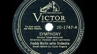 1946 HITS ARCHIVE: Symphony - Freddy Martin (Clyde Rogers, vocal) (a #1 record)