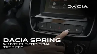 Dacia Spring w 100% elektryczna | Tryb ECO