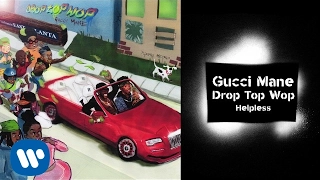 Gucci Mane - Helpless prod. Metro Boomin [Official Audio]