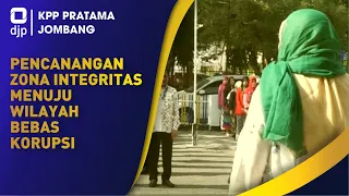 Pencanangan Zona Integritas menuju WIlayah Bebas Korupsi KPP Pratama Jombang