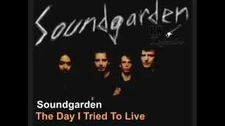 Soundgarden - The Day I Tried To Live (Legendado PT-BR + Lyrics)