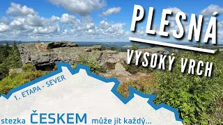 SEVERNÍ STEZKA ČESKEM - 1. etapa, Plesná - Vysoký vrch