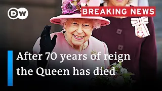 First reactions to the death of Queen Elizabeth II | DW News