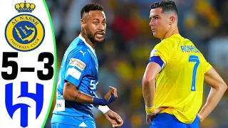 Al Nassr vs Al Hilal 5-3 - RONALDO v NEYMAR - All Goals and Highlights 2023