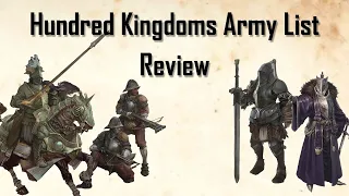Hundred Kingdoms Faction Focus/Army List Review
