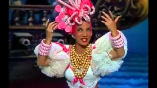 Carmen Miranda - "I'm Just Wild About Harry"