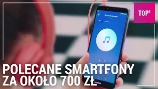 Dobry telefon za około 700 zł - TOP 5